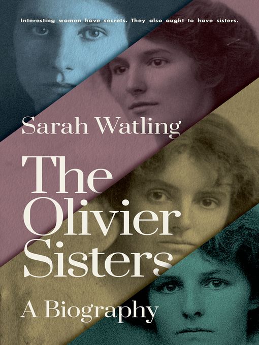 Title details for The Olivier Sisters by Sarah Watling - Available